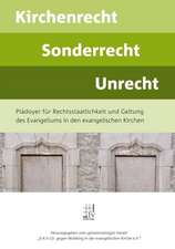 Kirchenrecht Sonderrecht Unrecht