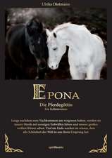 Epona - Die Pferdegottin: Multipliez Son Potentiel En Le Publiant Sous Tous Formats !