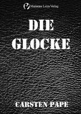 Die Glocke