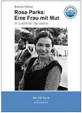 Rosa Parks: Eine Frau mit Mut