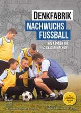 Teßmann, L: Denkfabrik Nachwuchsfußball