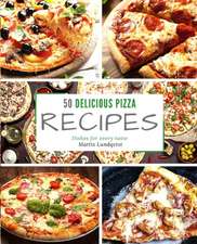 50 delicious pizza recipes