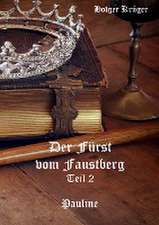 Der Fürst vom Faustberg - Teil 2