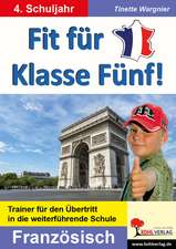 Fit für Klasse Fünf! - Französisch