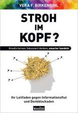 Stroh im Kopf?