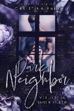 Dark Neighbor