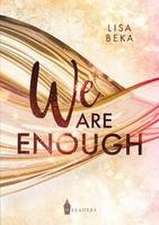 Beka, L: We Are Enough