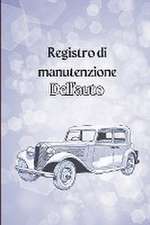 Libro di bordo di manutenzione dell'auto