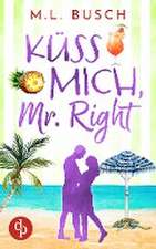 Küss mich, Mr Right