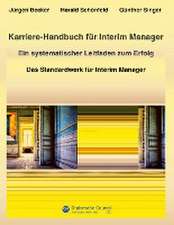 Karriere-Handbuch für Interim Manager