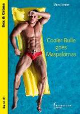 Cooler Bulle goes Maspalomas