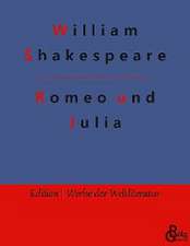 Romeo und Julia