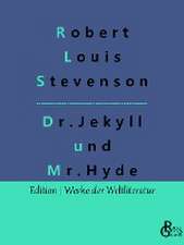 Der seltsame Fall des Dr. Jekyll und des Mr. Hyde