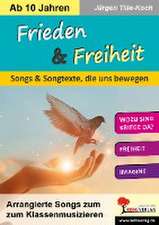 Frieden & Freiheit