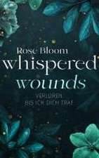 Whispered Wounds