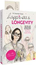 Happiness & Longevity