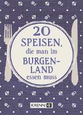 20 Speisen, die man im Burgenland essen muss