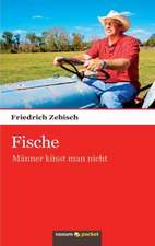 Fische-Männer küsst man nicht