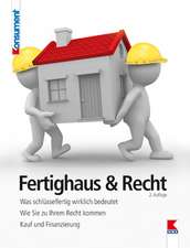 Fertighaus & Recht