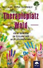 Therapieplatz Wald