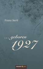 ... geboren 1927