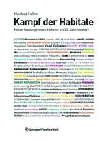 Kampf der Habitate – Neuerfindungen des Lebens im 21. Jahrhundert