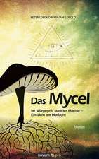 Das Mycel