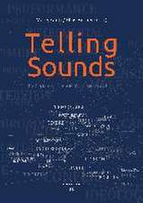 Telling Sounds