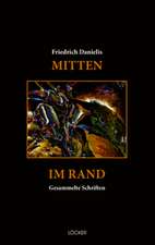 Mitten im Rand