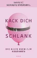 Kack dich schlank