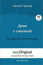 Dama s sobatschkoi / Die Dame mit dem Hündchen (Buch + Audio-CD) - Lesemethode von Ilya Frank - Zweisprachige Ausgabe Russisch-Deutsch