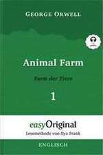 Animal Farm / Farm der Tiere - Teil 1 - (Buch + MP3 Audio-CD) - Lesemethode von Ilya Frank - Zweisprachige Ausgabe Englisch-Deutsch