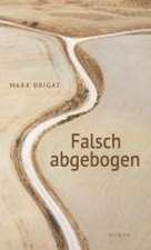 Falsch abgebogen