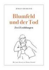 Blumfeld und der Tod