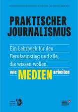 Praktischer Journalismus