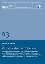 Vertragsschluss durch Konsens