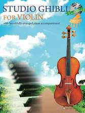 Studio Ghibli for Violin and Piano Book/CD