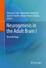 Neurogenesis in the Adult Brain I: Neurobiology