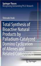 Total Synthesis of Bioactive Natural Products by Palladium-Catalyzed Domino Cyclization of Allenes and Related Compounds