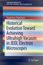 Historical Evolution Toward Achieving Ultrahigh Vacuum in JEOL Electron Microscopes