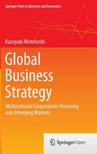 Global Business Strategy: Multinational Corporations Venturing into Emerging Markets