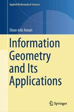 Information Geometry and Its Applications