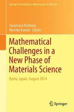 Mathematical Challenges in a New Phase of Materials Science