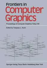 Frontiers in Computer Graphics: Proceedings of Computer Graphics Tokyo ’84