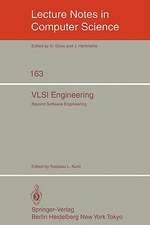 VLSI Engineering: Beyond Software Engineering