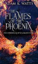 The Flames Of The Phoenix