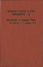 Development of Iwasawa Theory - The Centennial of K Iwasawa's Birth - Proceedings of the International Conference Iwasawa 2017