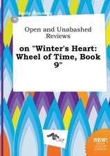 Open and Unabashed Reviews on Winter's Heart: Wheel of Time, Book 9