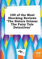 100 of the Most Shocking Reviews the Sisters Grimm: The Fairy Tale Detectives