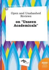 Open and Unabashed Reviews on Unseen Academicals